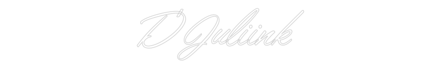 Configurateur Néon Personnalisé D’Juliink