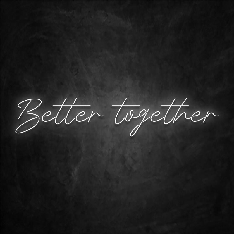neon better together blanc