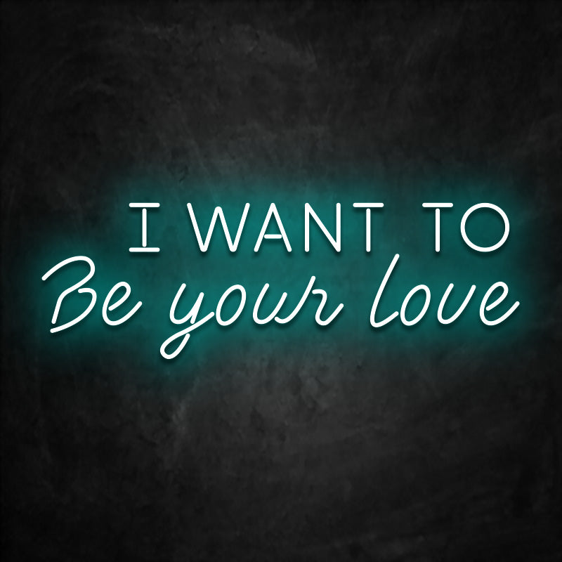 neon-i-want-to-be-your-love bleu ciel