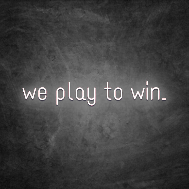 Néon We Play To Win