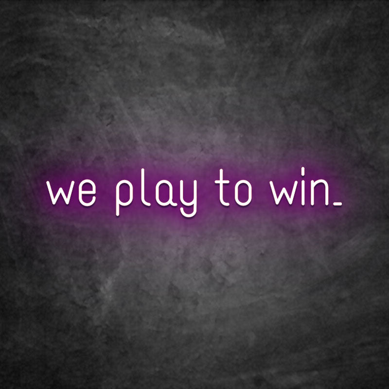 Néon We Play To Win