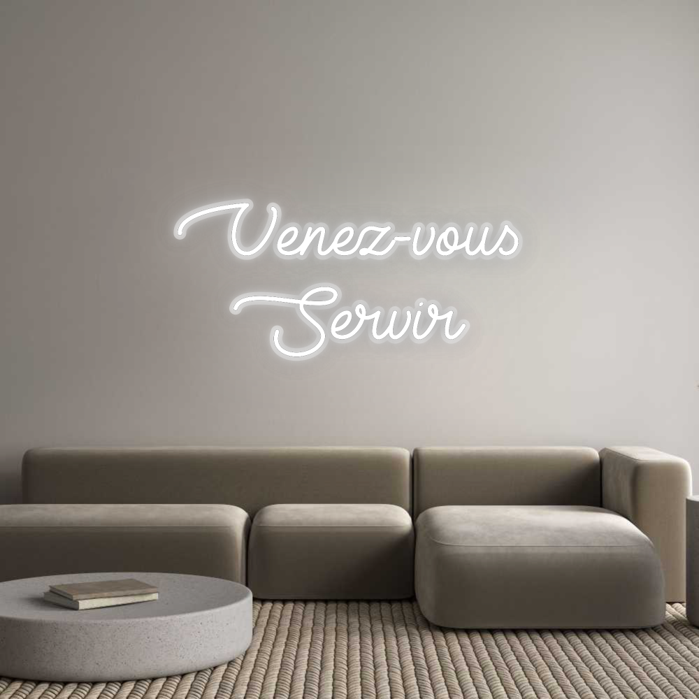 Configurateur Néon Personnalisé Venez-vous
S...