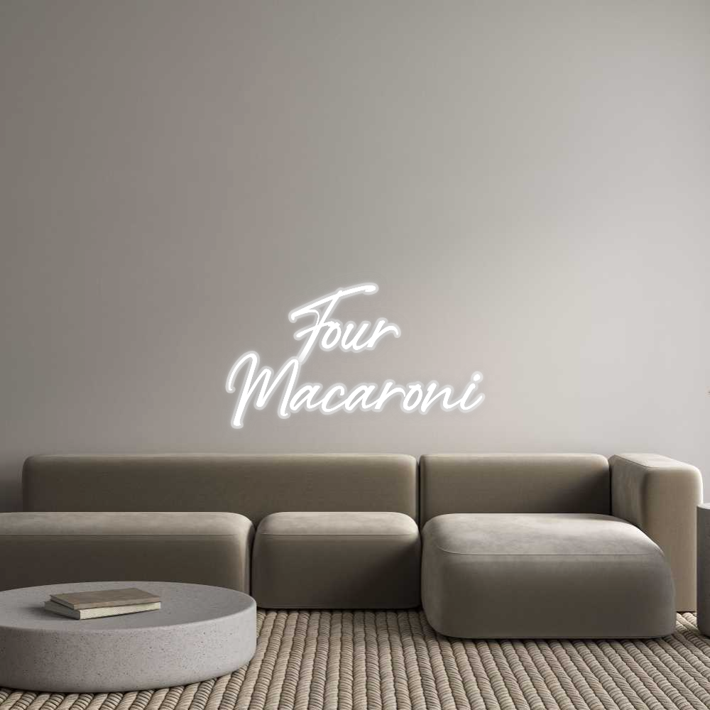 Configurateur Néon Personnalisé Four 
Macaroni