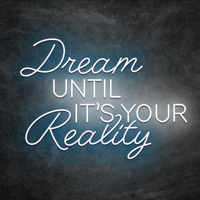 néon dream until its your reality bleu ciel