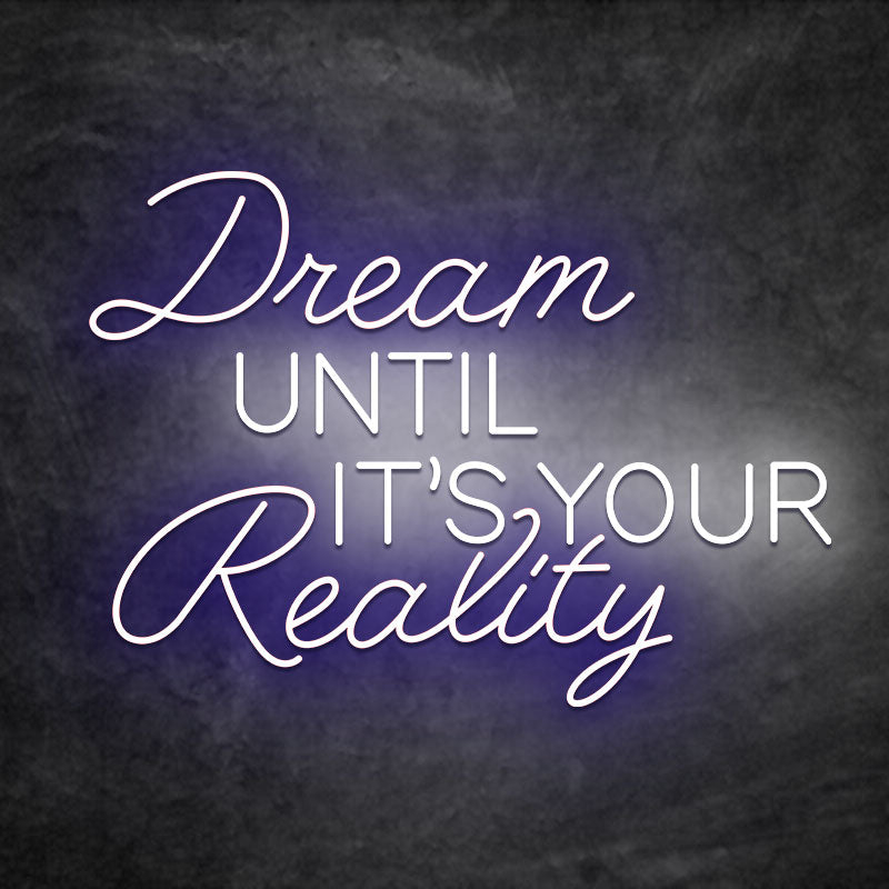 néon dream until its your reality bleu