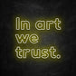 neon in art we trust jaune