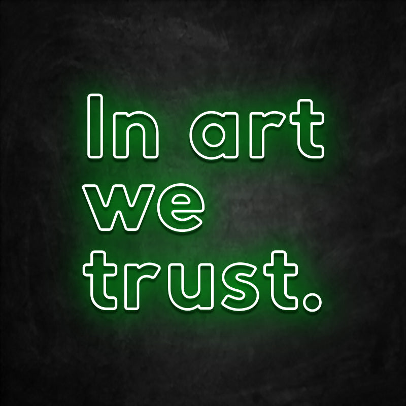 neon in art we trust vert