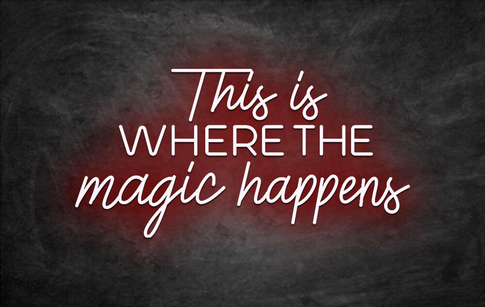 néon this is where the magic happens rouge