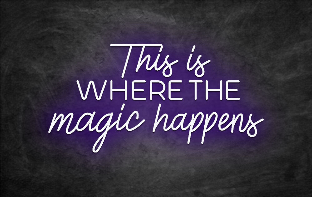 néon this is where the magic happens violet