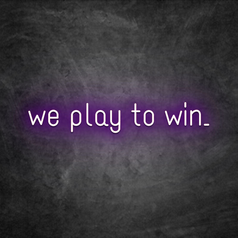 Néon We Play To Win